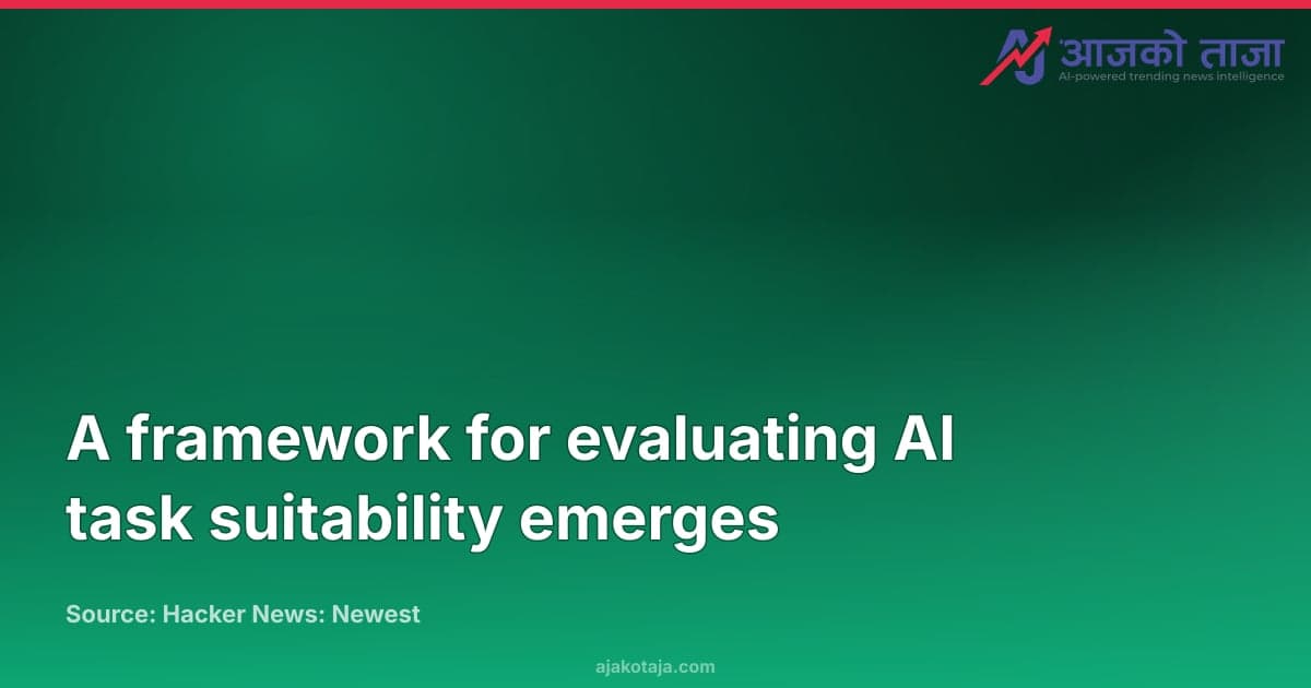 A framework for evaluating AI task suitability emerges