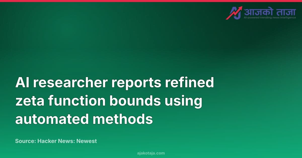 AI researcher reports refined zeta function bounds using automated methods