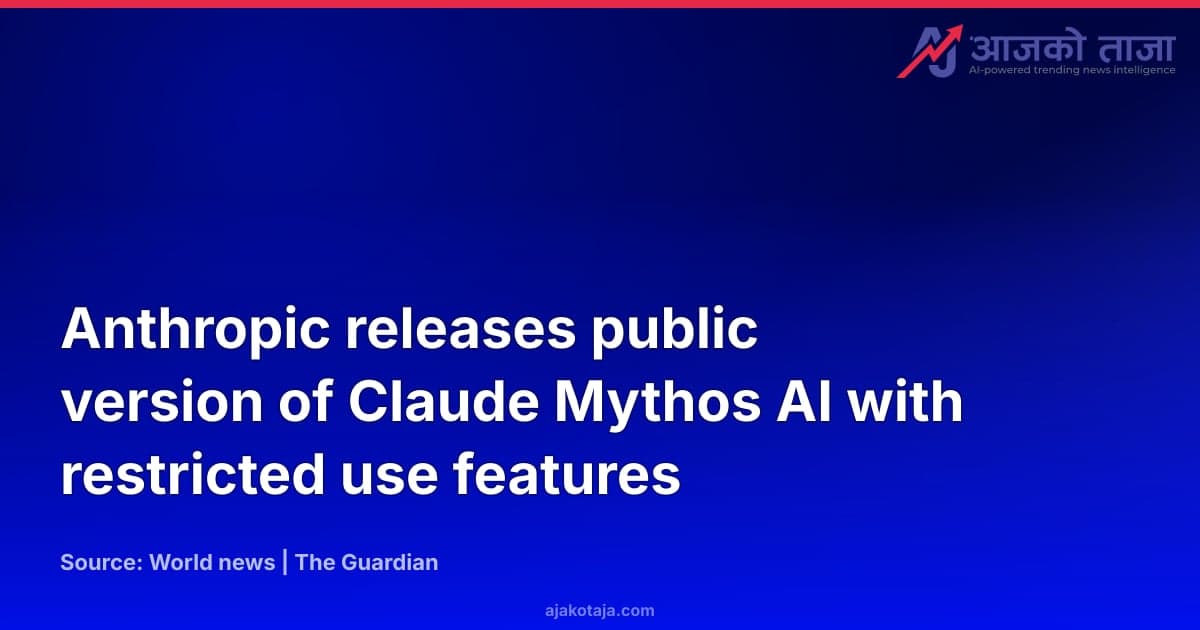 Anthropic releases public version of Claude Mythos AI with restricted use features