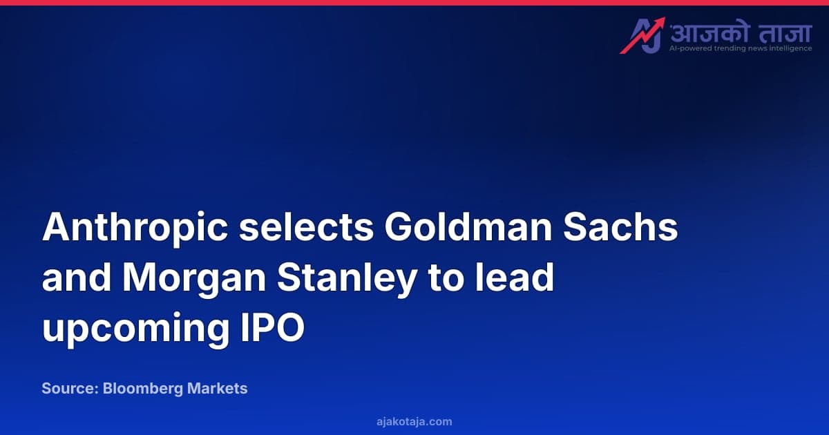 Anthropic selects Goldman Sachs and Morgan Stanley to lead upcoming IPO
