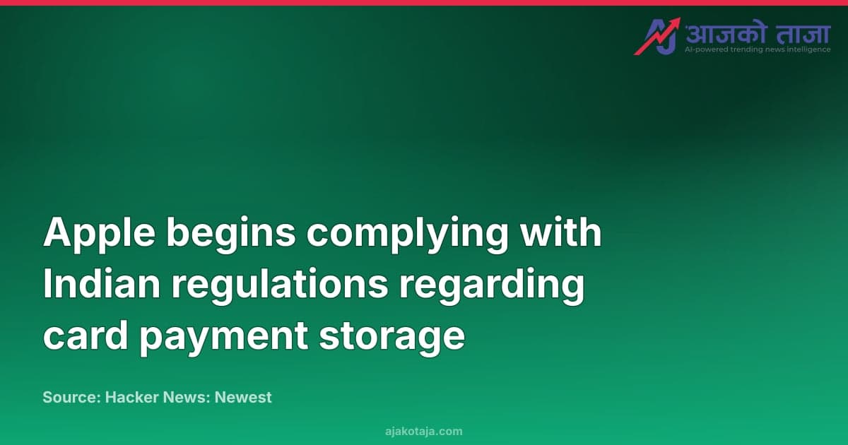 Apple begins complying with Indian regulations regarding card payment storage