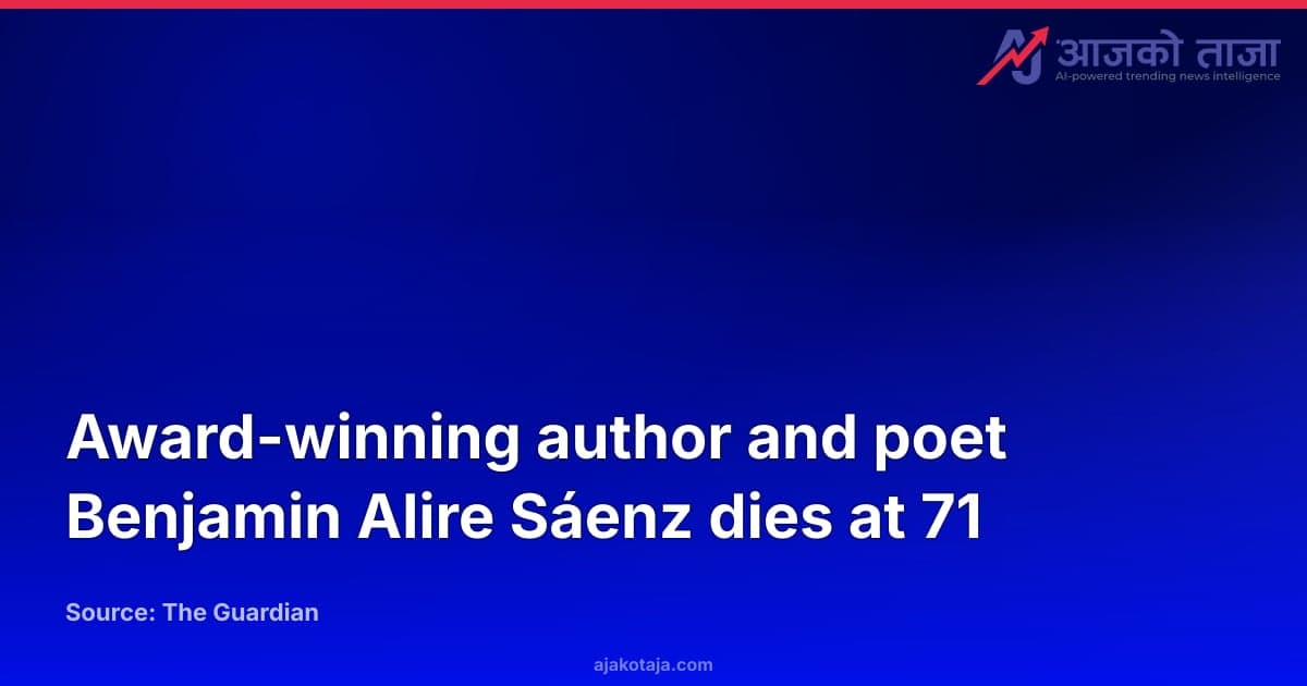 Award-winning author and poet Benjamin Alire Sáenz dies at 71