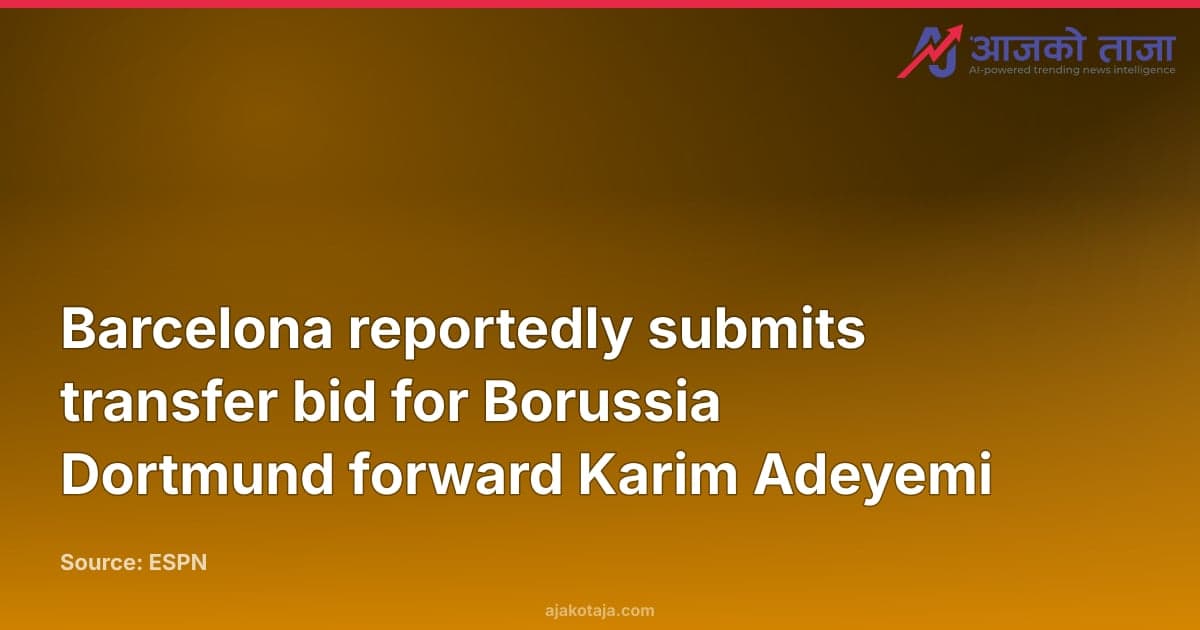 Barcelona reportedly submits transfer bid for Borussia Dortmund forward Karim Adeyemi