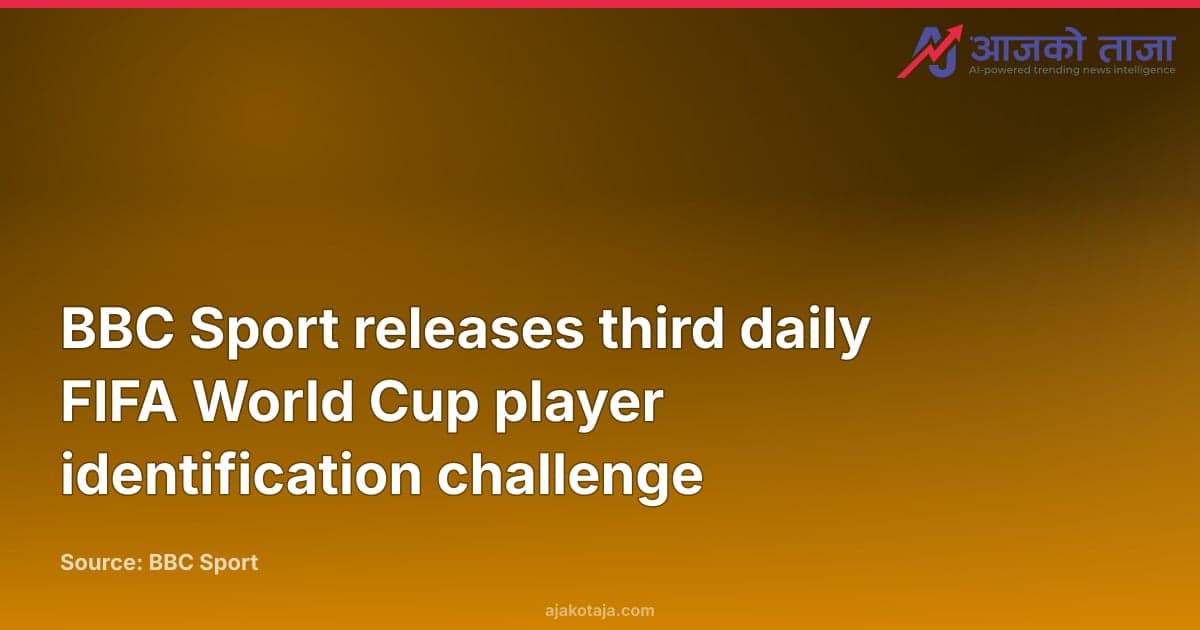 BBC Sport releases third daily FIFA World Cup player identification challenge