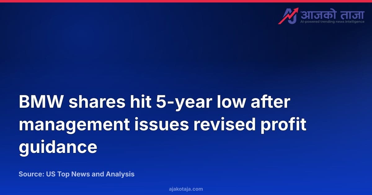 BMW shares hit 5-year low after management issues revised profit guidance