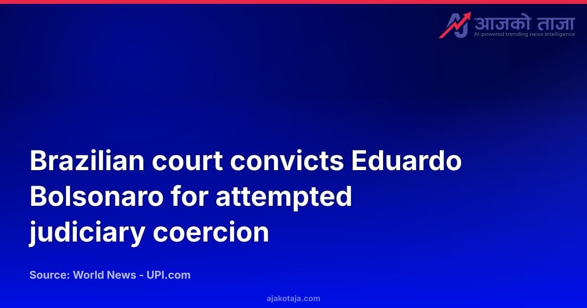 Brazilian court convicts Eduardo Bolsonaro for attempted judiciary coercion