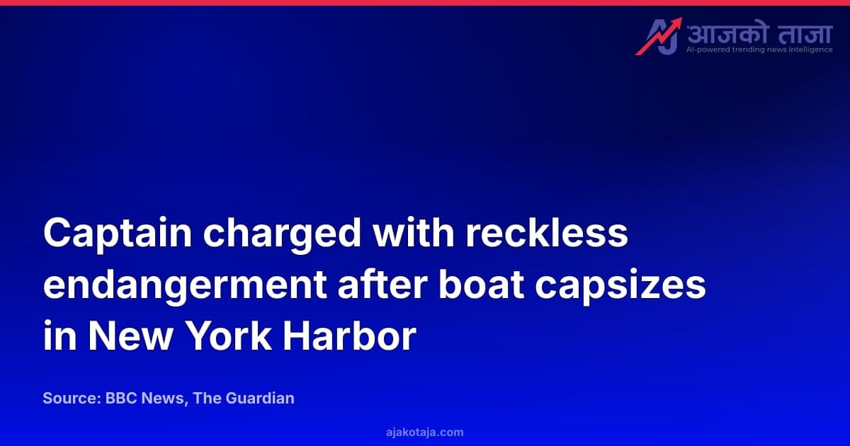 Captain charged with reckless endangerment after boat capsizes in New York Harbor