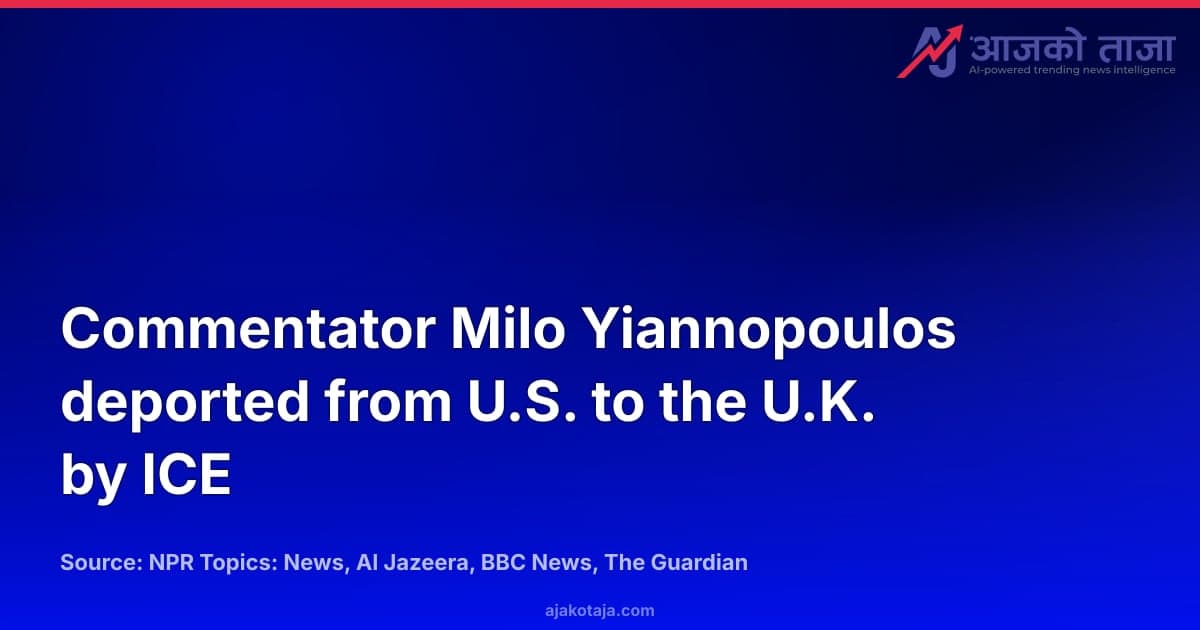 Commentator Milo Yiannopoulos deported from U.S. to the U.K. by ICE