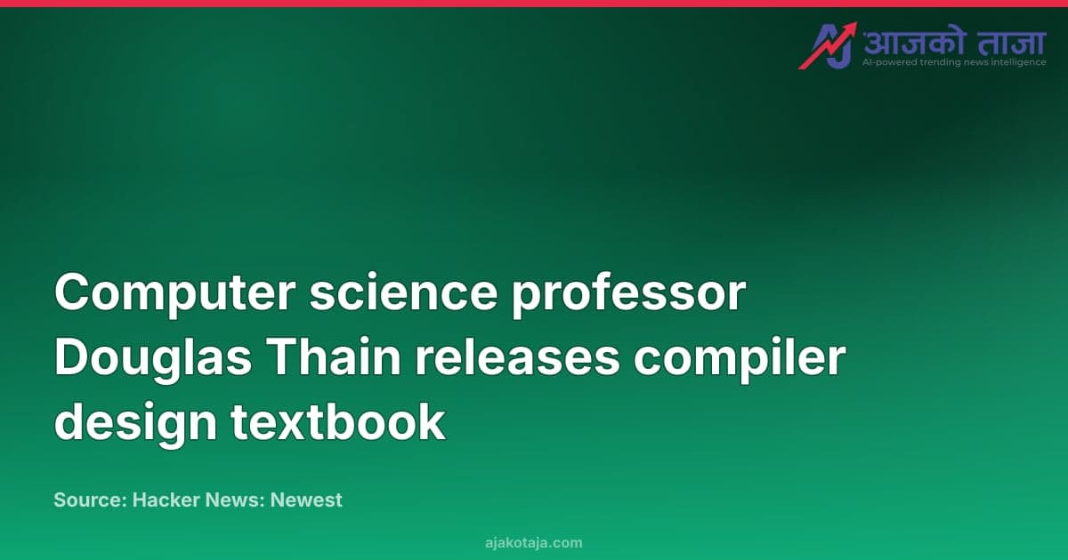 Computer science professor Douglas Thain releases compiler design textbook