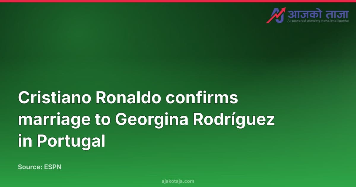 Cristiano Ronaldo confirms marriage to Georgina Rodríguez in Portugal