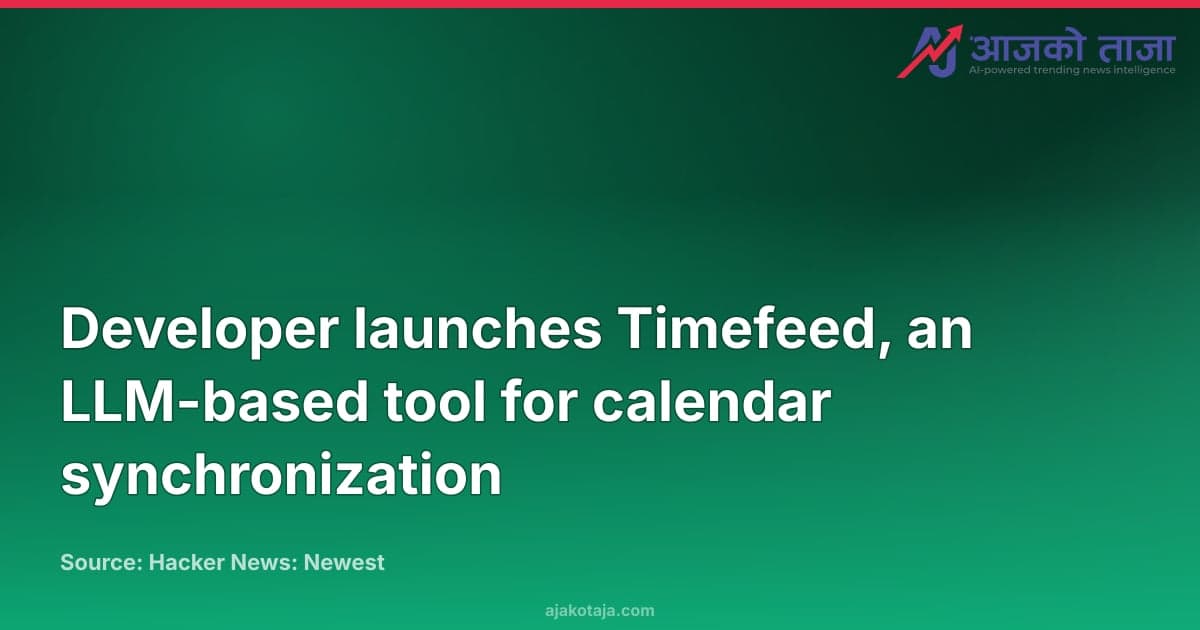 Developer launches Timefeed, an LLM-based tool for calendar synchronization