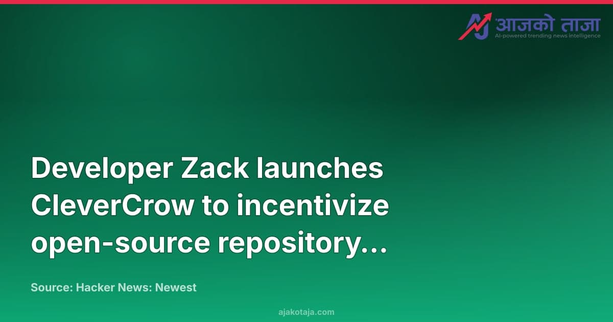 Developer Zack launches CleverCrow to incentivize open-source repository maintenance