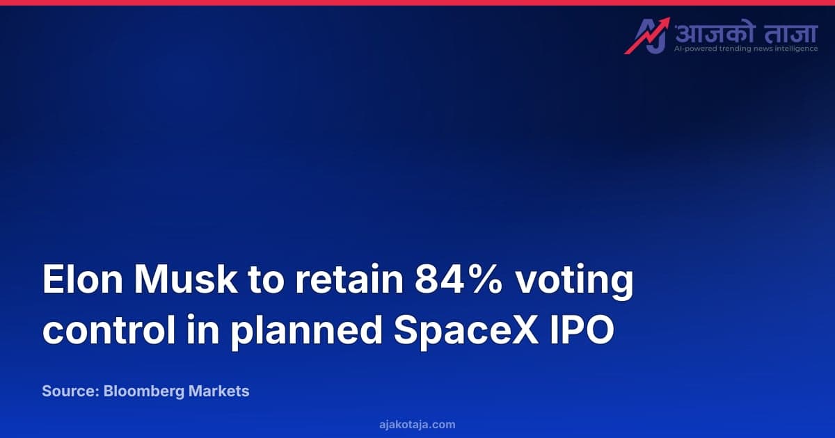 Elon Musk to retain 84% voting control in planned SpaceX IPO