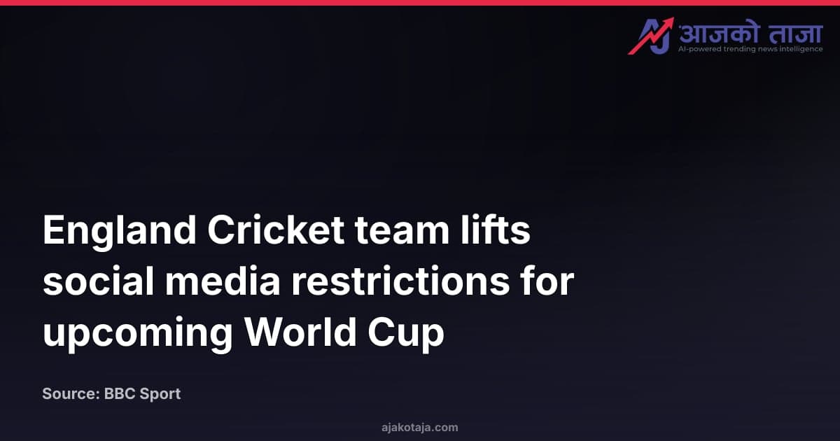 England Cricket team lifts social media restrictions for upcoming World Cup