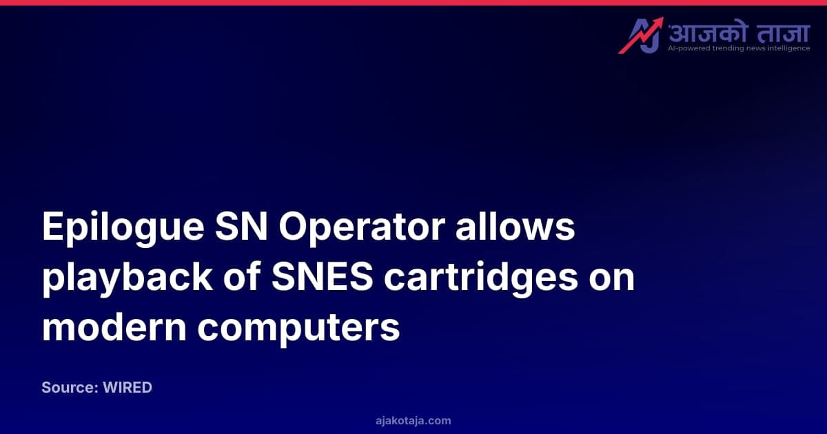 Epilogue SN Operator allows playback of SNES cartridges on modern computers