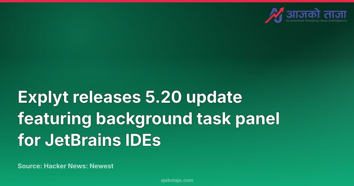 Explyt releases 5.20 update featuring background task panel for JetBrains IDEs