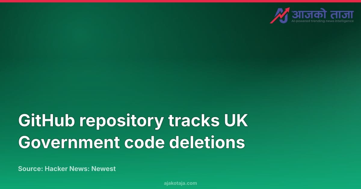 GitHub repository tracks UK Government code deletions
