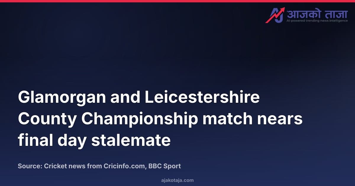 Glamorgan and Leicestershire County Championship match nears final day stalemate