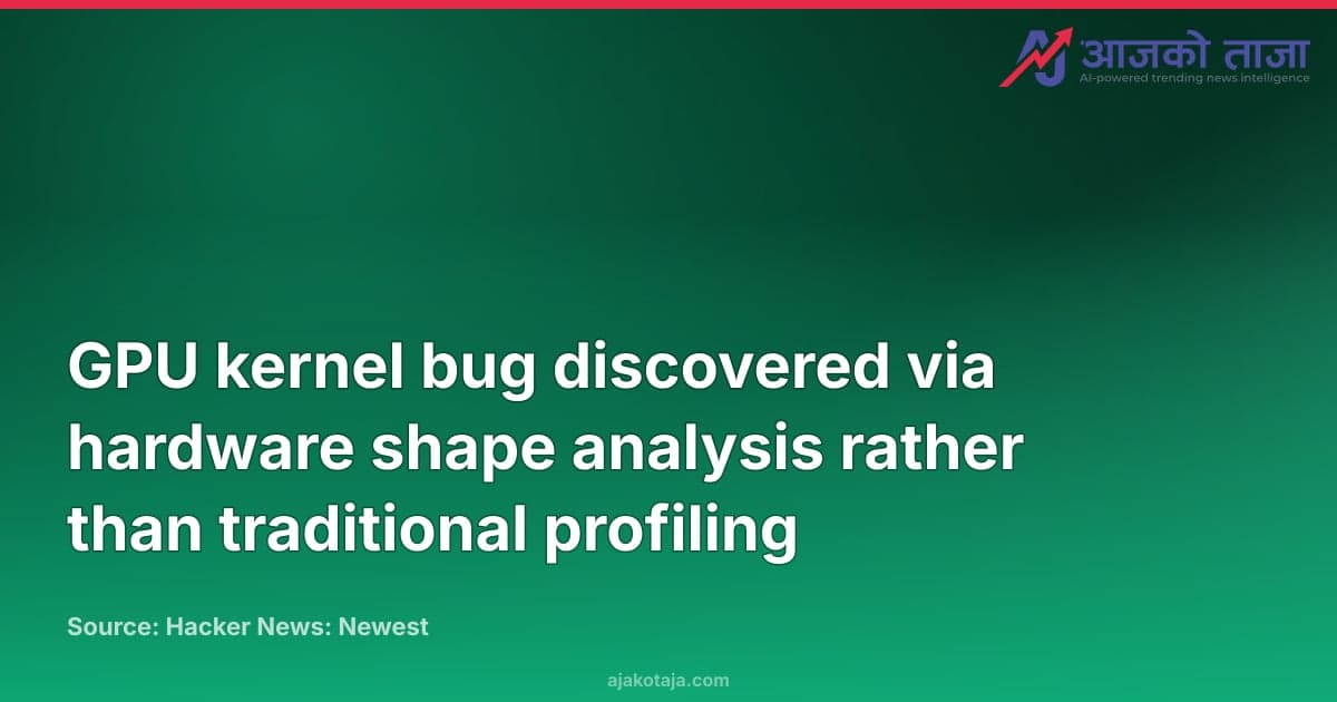 GPU kernel bug discovered via hardware shape analysis rather than traditional profiling