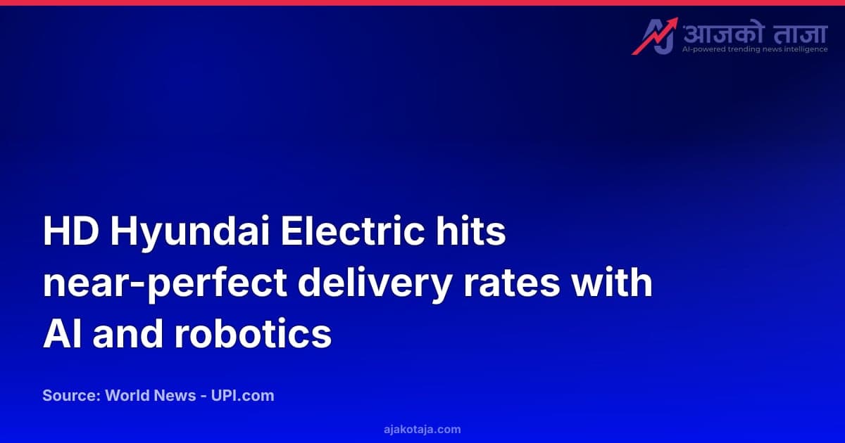 HD Hyundai Electric hits near-perfect delivery rates with AI and robotics