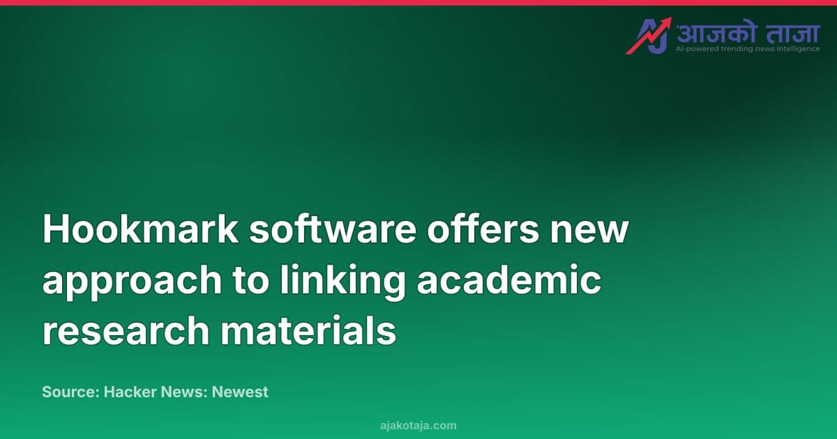 Hookmark software offers new approach to linking academic research materials