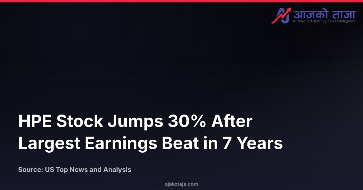 HPE Stock Jumps 30% After Largest Earnings Beat in 7 Years