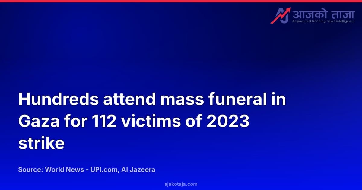 Hundreds attend mass funeral in Gaza for 112 victims of 2023 strike