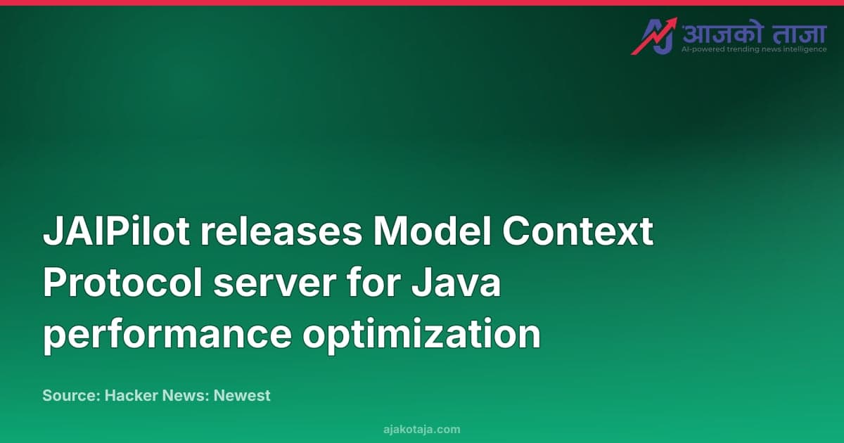JAIPilot releases Model Context Protocol server for Java performance optimization