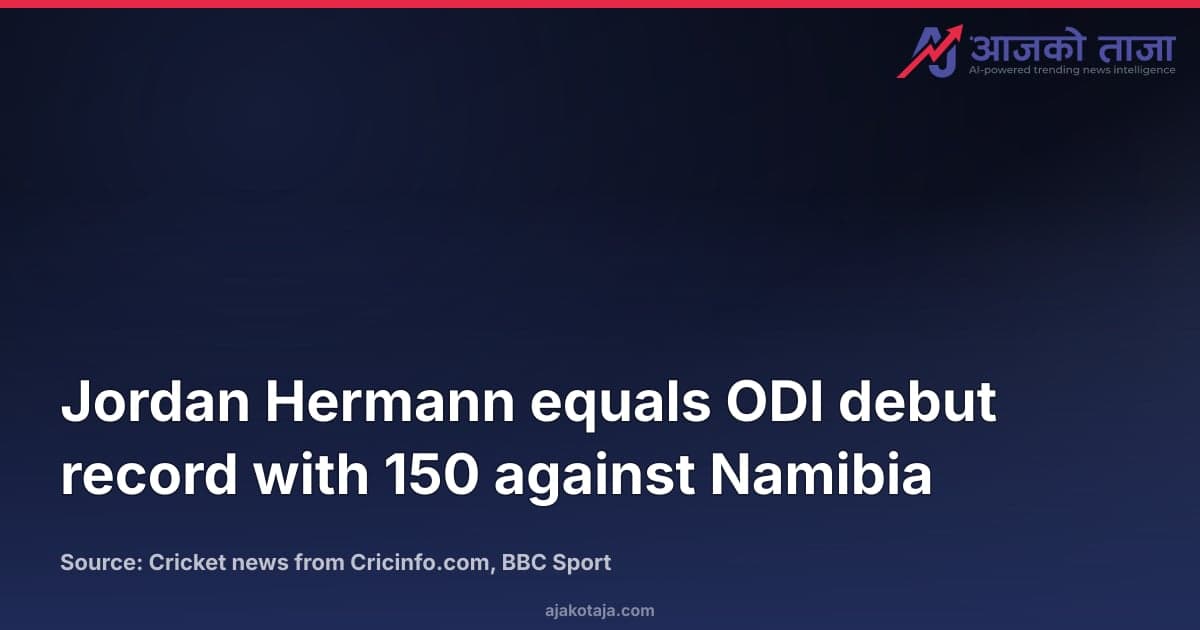 Jordan Hermann equals ODI debut record with 150 against Namibia