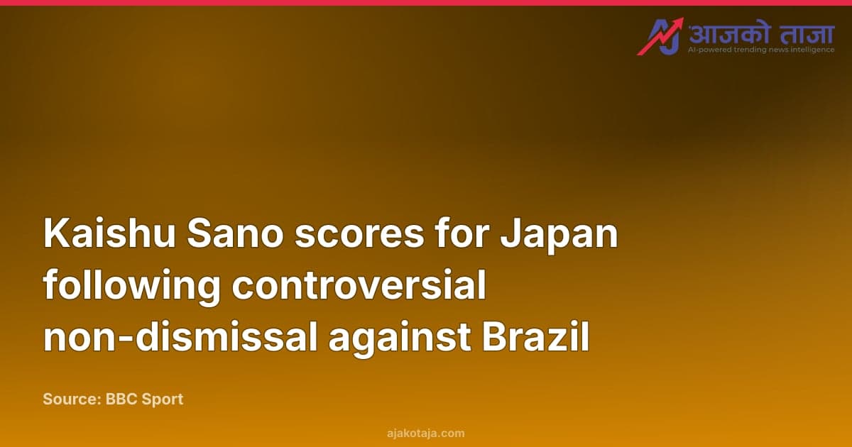 Kaishu Sano scores for Japan following controversial non-dismissal against Brazil