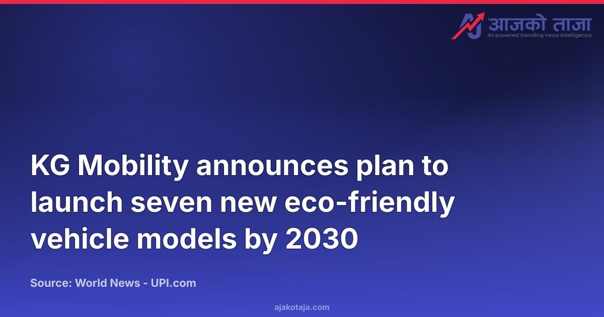 KG Mobility announces plan to launch seven new eco-friendly vehicle models by 2030
