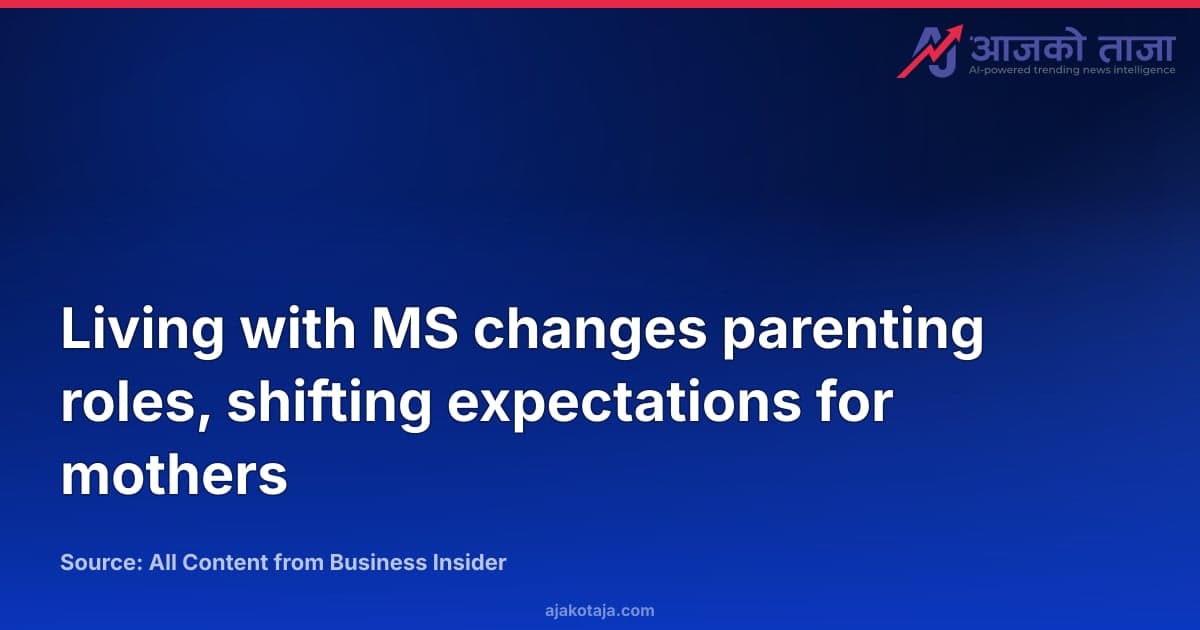 Living with MS changes parenting roles, shifting expectations for mothers