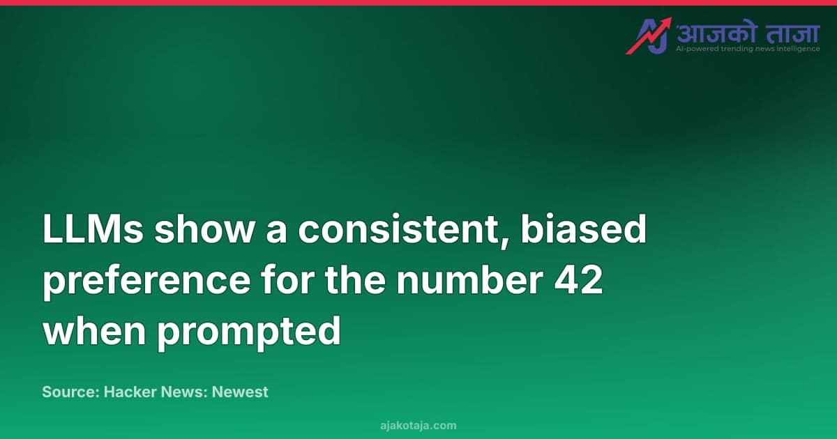 LLMs show a consistent, biased preference for the number 42 when prompted