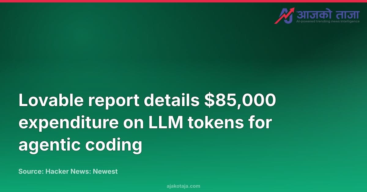Lovable report details $85,000 expenditure on LLM tokens for agentic coding