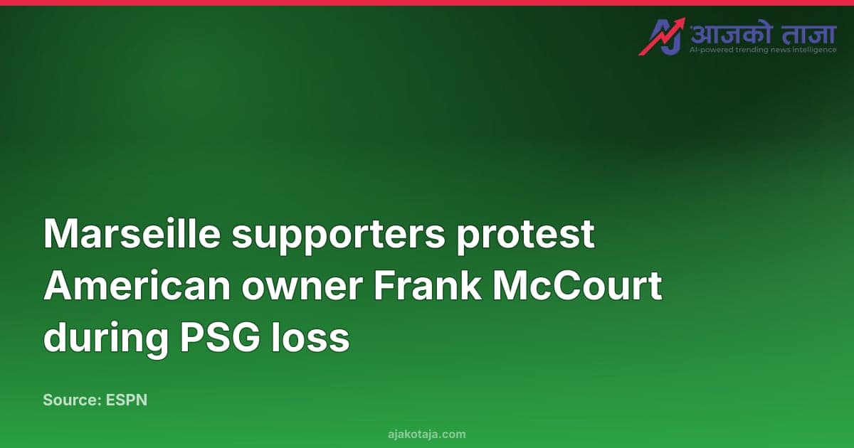 Marseille supporters protest American owner Frank McCourt during PSG loss