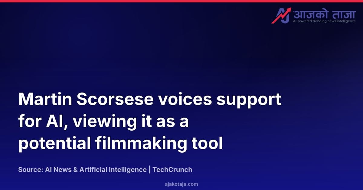 Martin Scorsese voices support for AI, viewing it as a potential filmmaking tool
