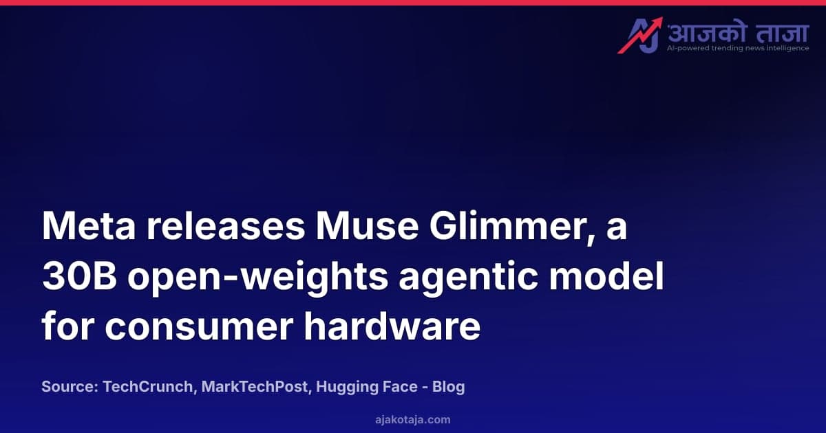 Meta releases Muse Glimmer, a 30B open-weights agentic model for consumer hardware