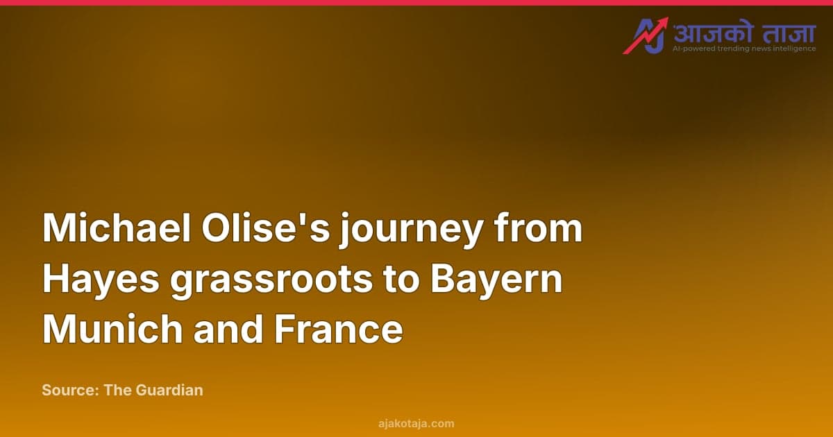 Michael Olise's journey from Hayes grassroots to Bayern Munich and France