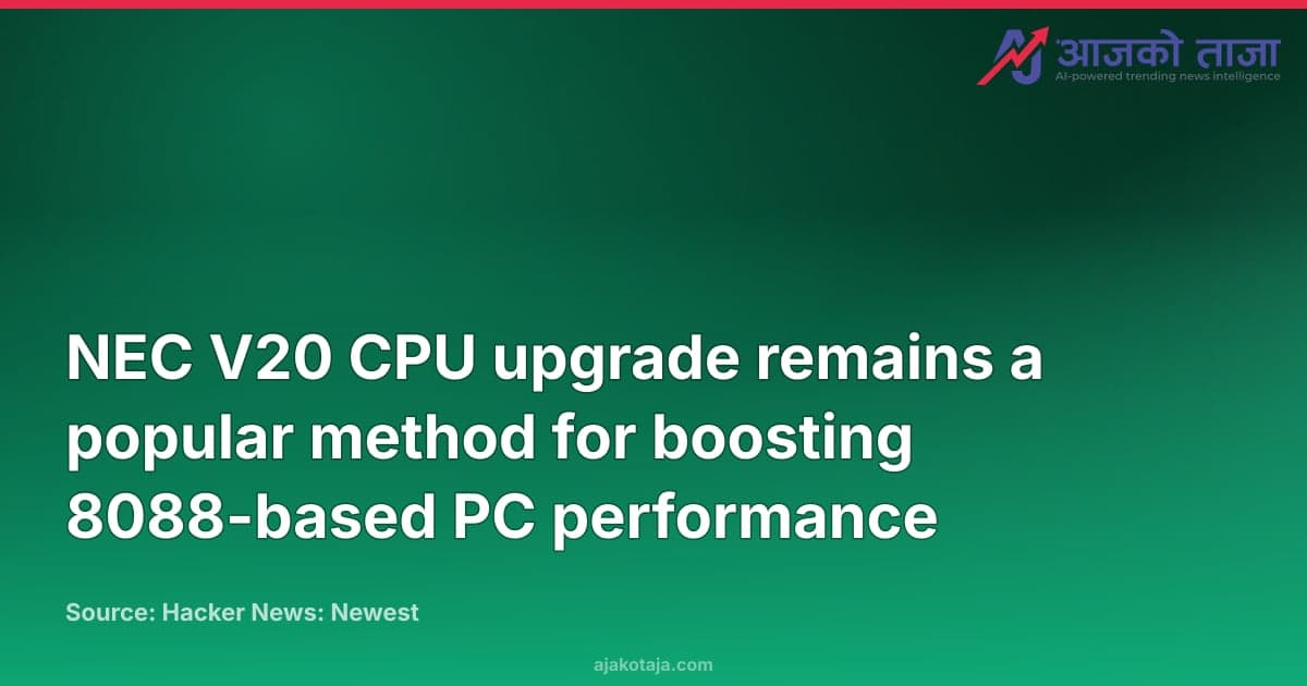 NEC V20 CPU upgrade remains a popular method for boosting 8088-based PC performance