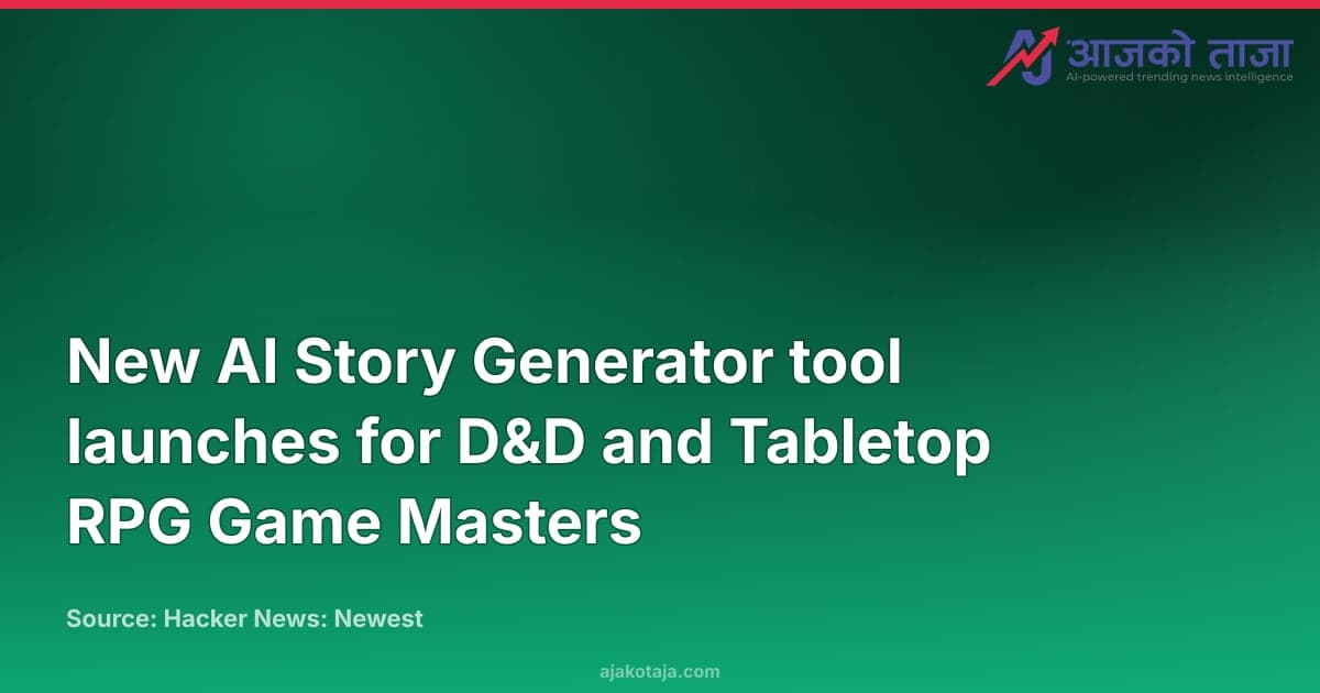 New AI Story Generator tool launches for D&D and Tabletop RPG Game Masters