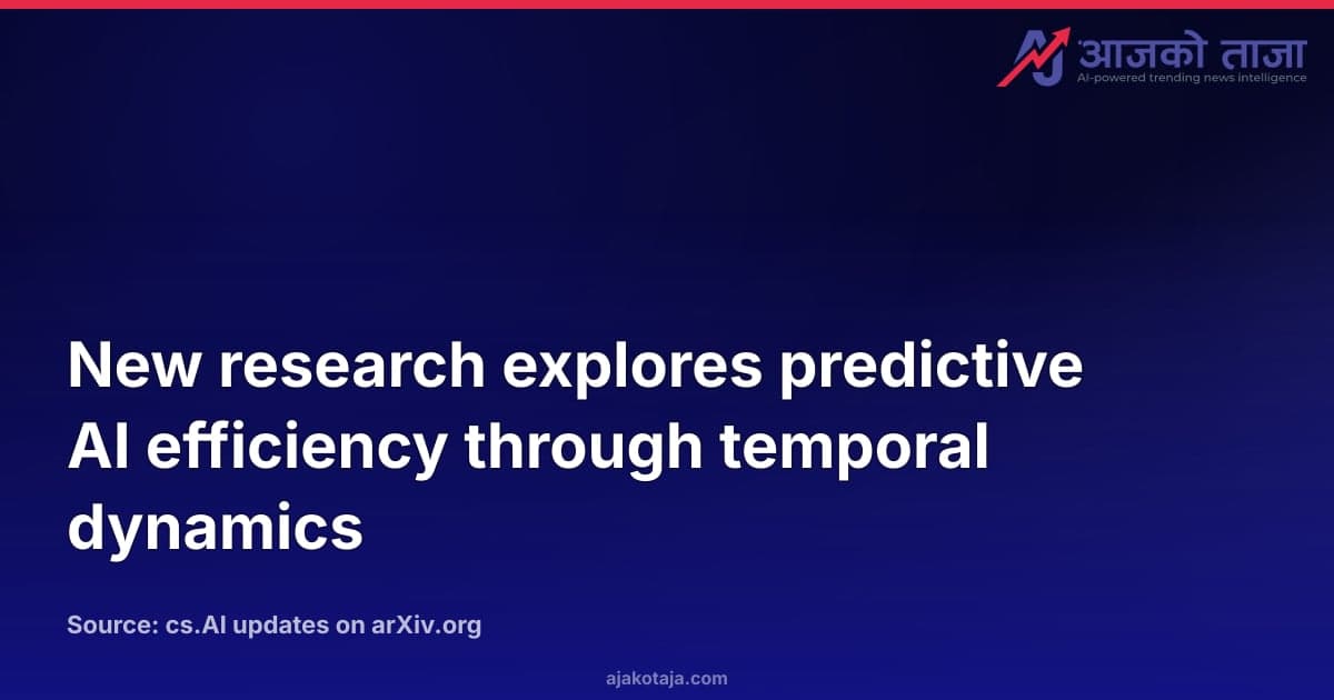 New research explores predictive AI efficiency through temporal dynamics