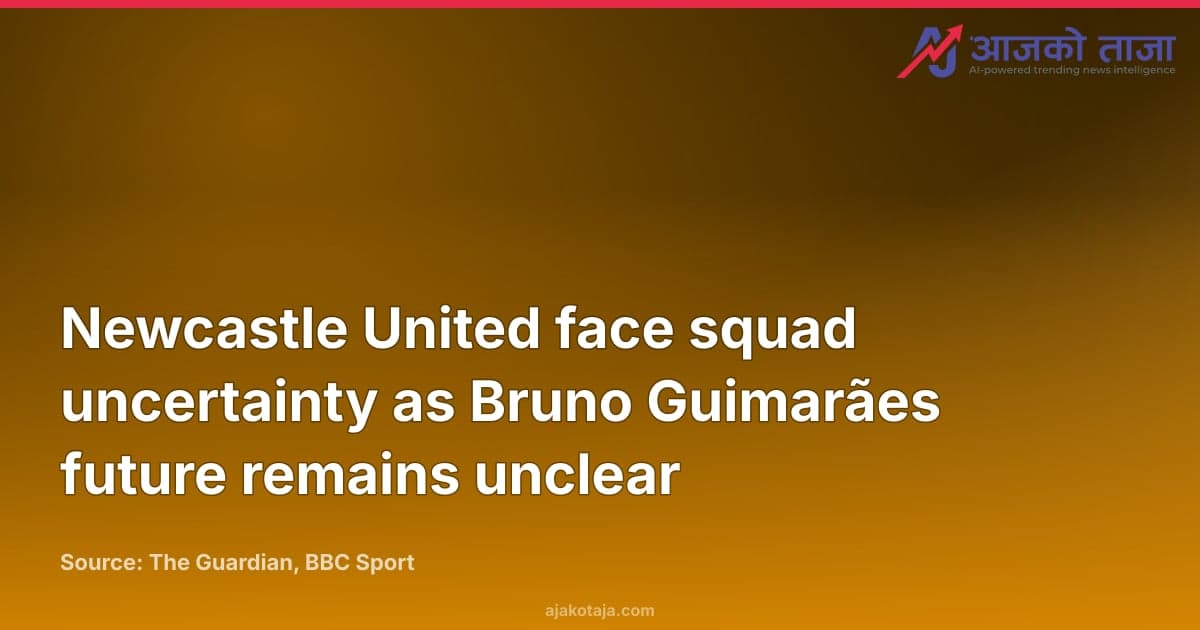Newcastle United face squad uncertainty as Bruno Guimarães future remains unclear