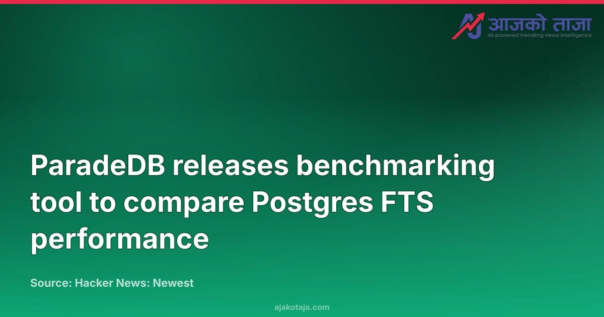 ParadeDB releases benchmarking tool to compare Postgres FTS performance