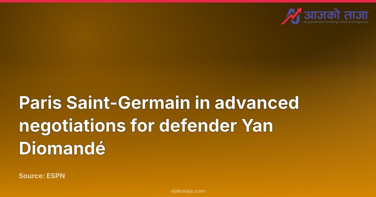Paris Saint-Germain in advanced negotiations for defender Yan Diomandé