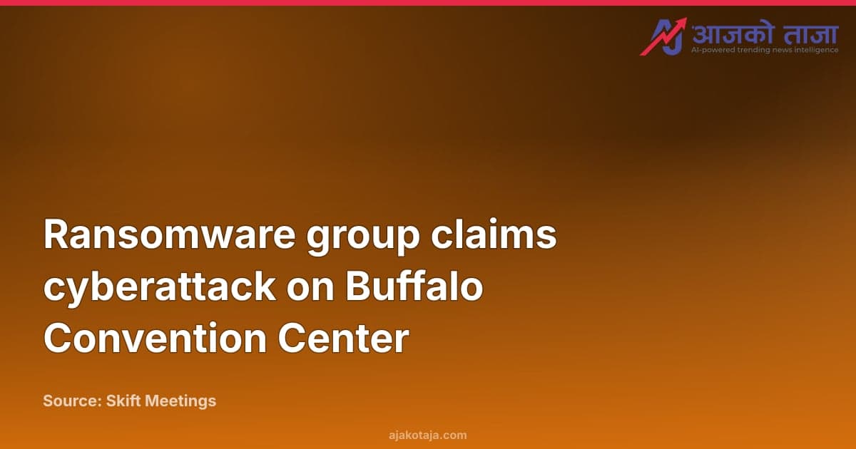 Ransomware group claims cyberattack on Buffalo Convention Center