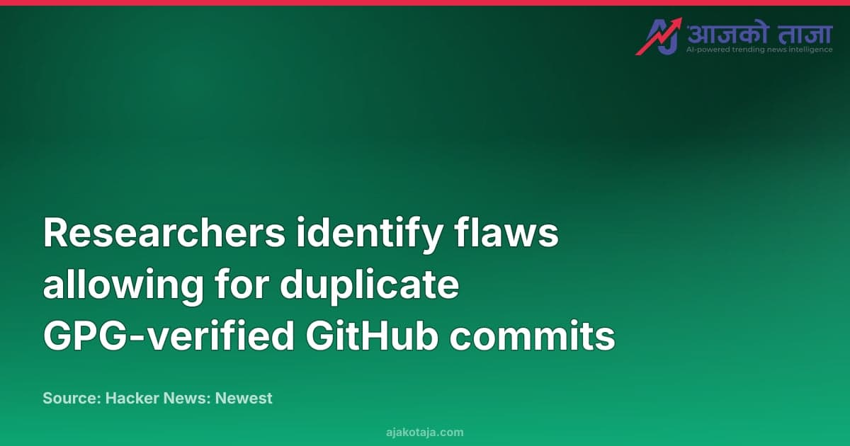 Researchers identify flaws allowing for duplicate GPG-verified GitHub commits