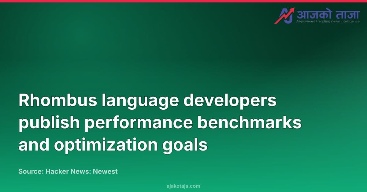 Rhombus language developers publish performance benchmarks and optimization goals
