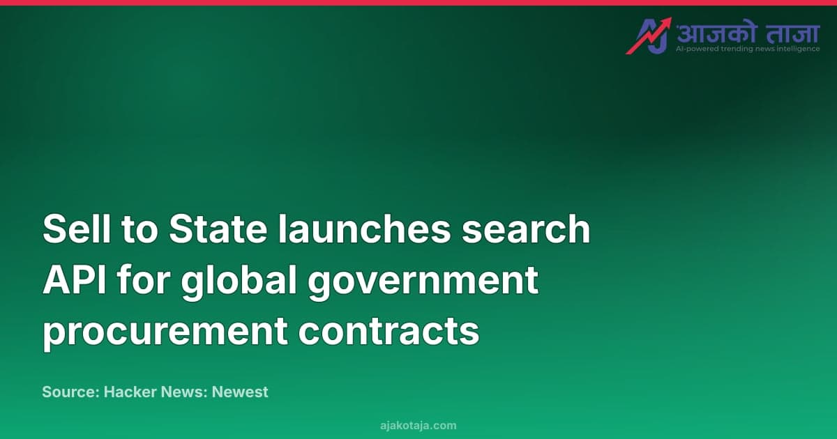 Sell to State launches search API for global government procurement contracts