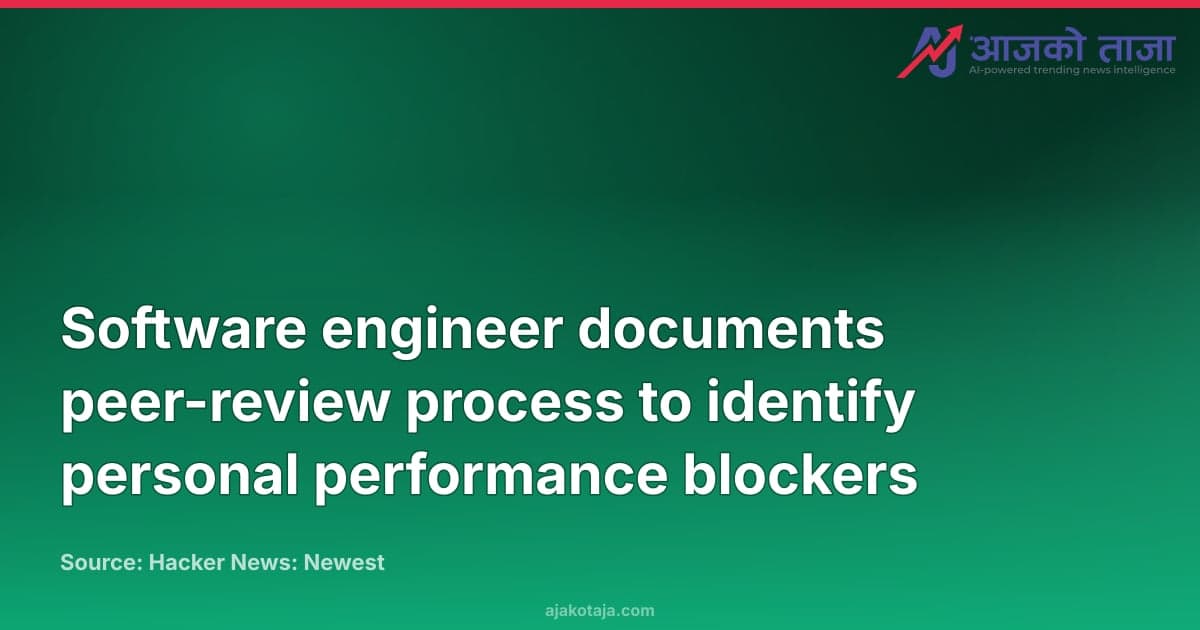 Software engineer documents peer-review process to identify personal performance blockers