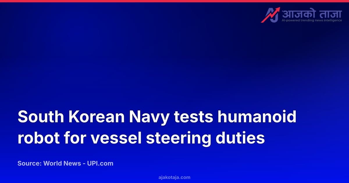 South Korean Navy tests humanoid robot for vessel steering duties